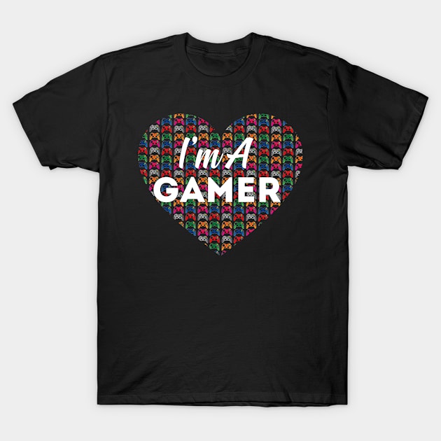 I'm a gamer T-Shirt by  Memosh Everything 